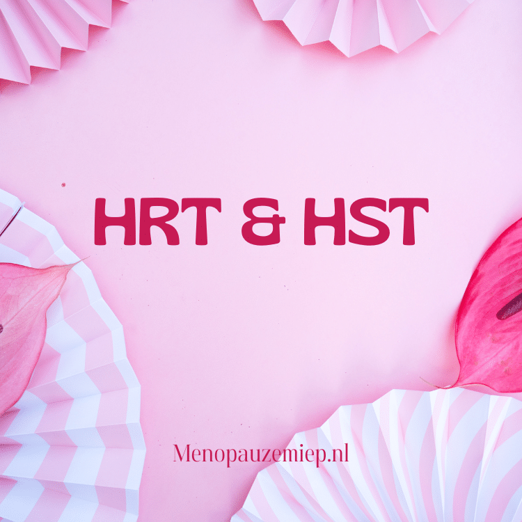 HRT & HST
